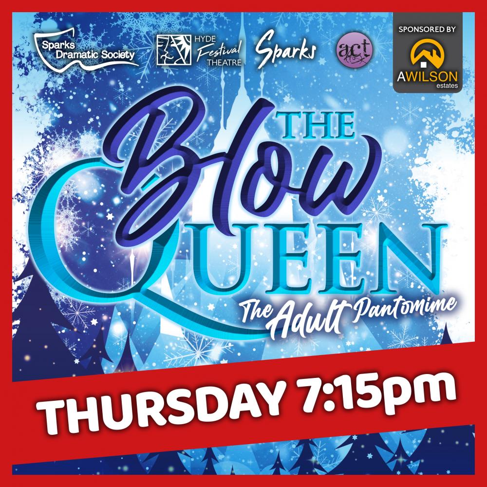 The Blow Queen (Adult Pantomime) (2)